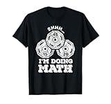 Shhh I'm Doing Math Funny Weight Lifting Workout Training T-Shirt