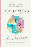 Challenging Inequality: Variation across Postindustrial Societies