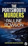 THE PORTSMOUTH MURDERS a gripping crime thriller full of twists (Solent Murder Mystery Book 1)