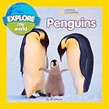 Explore My World: Penguins