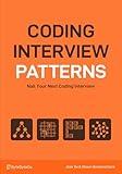 Coding Interview Patterns: Nail Your Next Coding Interview