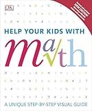 Help Your Kids with Math, New Edition (DK Help Your Kids)
