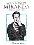 The Lin-Manuel Miranda Collection: Piano/Vocal/Guitar Songbook