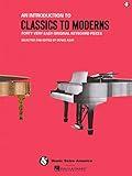 An Introduction to Classics to Moderns – Easy Piano Songbook | 40 Beginner-Friendly Keyboard Sheet Music by Handel, Haydn, Schumann and More | Timeless Collection from the Music for Millions Series