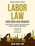 LABOR LAW QUESTIONS AND ANSWERS