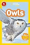 Owls (National Geographic Kids Readers, Level 1)