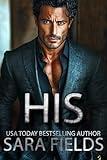 His: A Dark Mafia Billionaire Romance (The Godfathers Book 2)