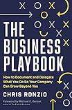 The Business Playbook: How to Document and Delegate What You Do So Your Company Can Grow Beyond You