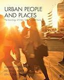 Urban People and Places: The Sociology of Cities, Suburbs, and Towns