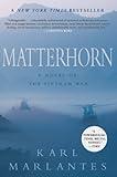 Matterhorn: A Novel of the Vietnam War