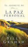 El secreto de la paz personal (Spanish Edition)