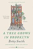 A Tree Grows in Brooklyn [75th Anniversary Ed] (Perennial Classics)