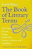 The Book of Literary Terms: The Genres of Fiction, Drama, Nonfiction, Literary Criticism, and Scholarship