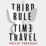 The Third Rule of Time Travel