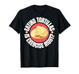 Funny Eating Tortilla Wraps And Flatbread Burritos T-Shirt