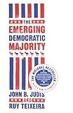The Emerging Democratic Majority