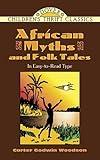 African Myths and Folk Tales (Dover Children's Thrift Classics)