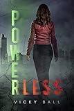 Powerless