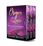 Oregon In Love: Three Christian Romances based in the Pacific Northwest