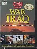 CNN Presents - War in Iraq - The Road to Baghdad [DVD]