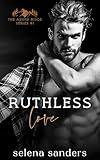 Ruthless Love (The Azure Ridge Series Book 1)