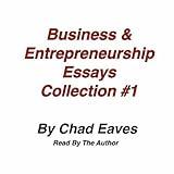 Business & Entrepreneurship Essays Collection #1