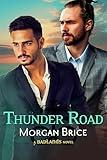 Thunder Road: Badlands Book 7 - A MM Psychic Detective Romance Adventure