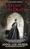 A Study in Death (A Lady Darby Mystery)