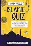 ISLAMIC QUIZ: Test Your Knowledge on the biography and history of the Noble Prophet Muhammad PBUH