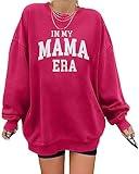 MYHALF Women Mama Sweatshirt Oversized Sweatshirts Crewneck Mom Era Print Pullover Long Sleeve Sweater Shirts Pink