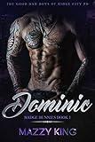 Dominic: A Bad Boy Cop Curvy Woman Instalove Romance (Badge Bunnies Book 1)