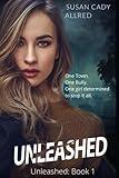 Unleashed: A Teen Spy Thriller