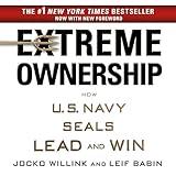 Extreme Ownership: How U.S. Navy SEALs Lead and Win