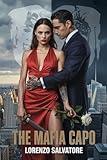 The Mafia Capo: An Arranged Marriage Mafia Romance