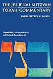 'Aharei Mot (Leviticus 16:1-18:30) and Haftarah (Ezekiel 22:1-19): The JPS B'nai Mitzvah Torah Commentary (JPS Study Bible)