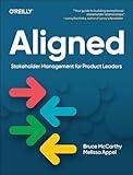 Aligned: Stakeholder Management for Product Leaders