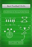 Best Football Drills: The Drill Book for Winning Football Teams