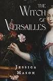The Witch of Versailles