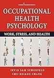 Occupational Health Psychology