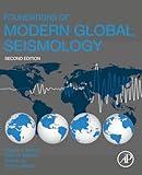 Foundations of Modern Global Seismology