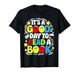 World Book Day 2025 Costume It's a Good Day to Read a Book T-Shirt