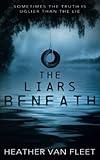 The Liars Beneath: A YA Romantic Suspense Novel