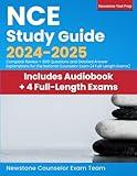 NCE Study Guide 2024-2025: Complete Review + 800 Questions and Detailed Answer Explanations for the National Counselor Exam (4 Full-Length Exams)