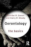 Gerontology: The Basics