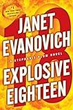 Explosive Eighteen: A Stephanie Plum Novel (Stephanie Plum Novels)
