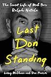 Last Don Standing: The Secret Life of Mob Boss Ralph Natale