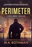 Perimeter: An Organized Crime Thriller (A Levi Yoder Novel Book 1)