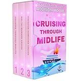 Cruising Through Midlife Books 1-3 : Hawaii Cruise Ship Cozy Mysteries (Cruising Through Midlife: Cruise Ship Cozy Mysteries Box Set Book 1)