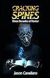 Cracking Spines: Three Decades of Horror