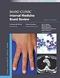 Mayo Clinic Internal Medicine Board Review (Mayo Clinic Scientific Press)